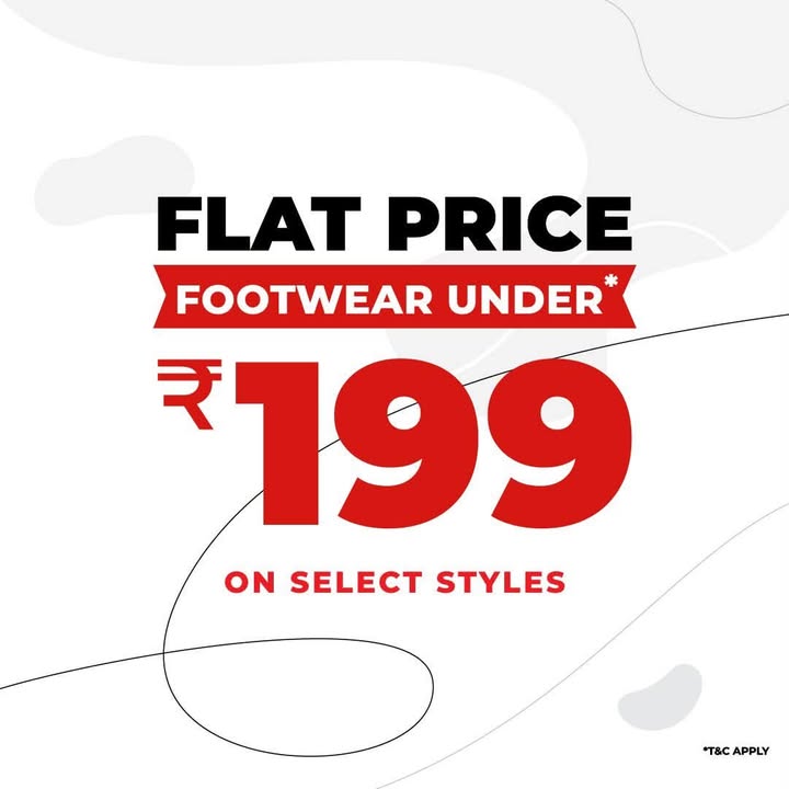 Walk in style. Walk out smiling. Footwear under 199 on select styles.