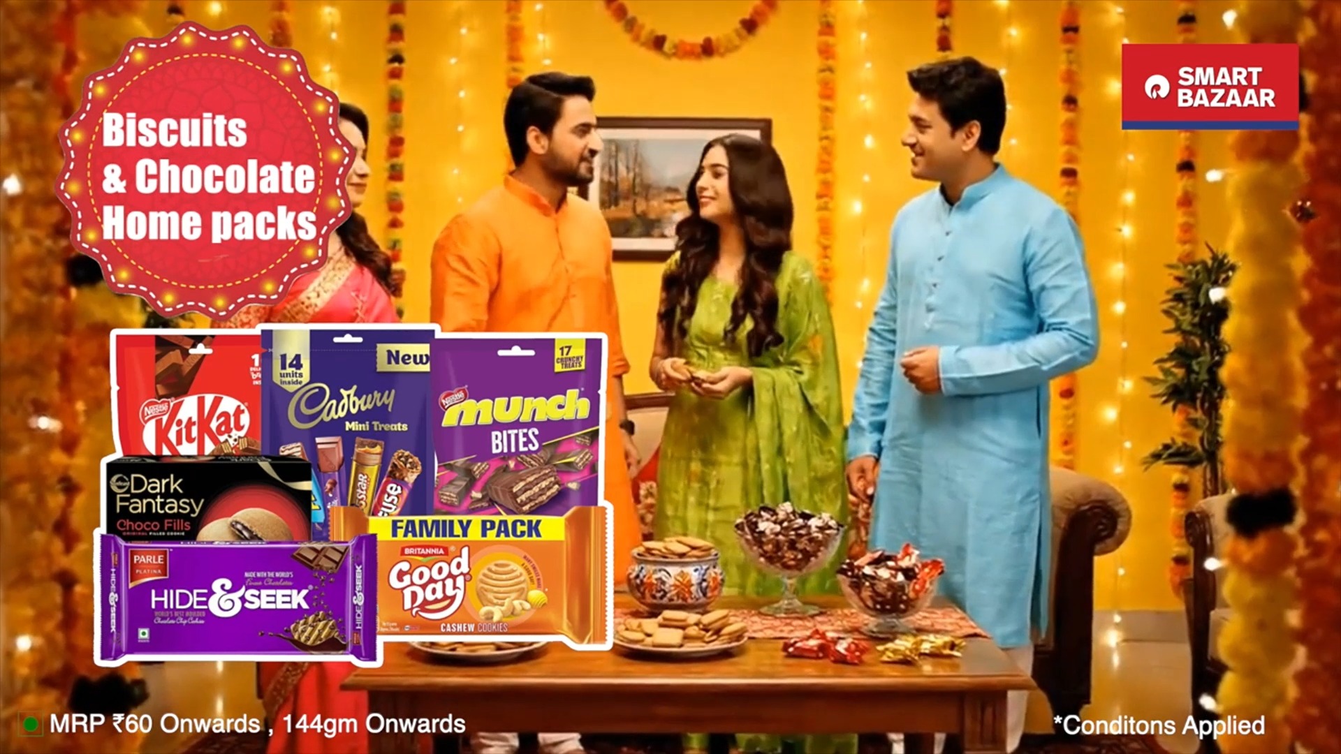 Festivities endless mithaas endless treats Now serve your guests chocolates, biscuits and everything they love because theyre all at 40 to 60 OFF Shop big save big at SMART Bazaars Tyohaar Ready Sale, 1st to 5th October Festivities endless mithaas endless treats Now serve your guests chocolates, biscuits and everything they love because ...