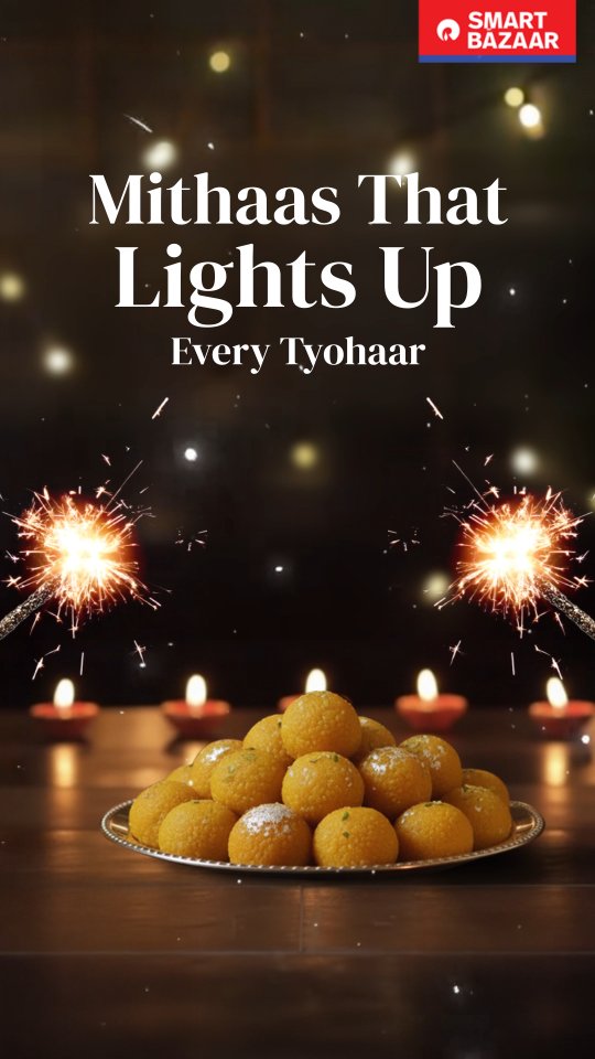 Celebrate this Diwali with your parivaars favourite sweets, all from SMART Bazaar