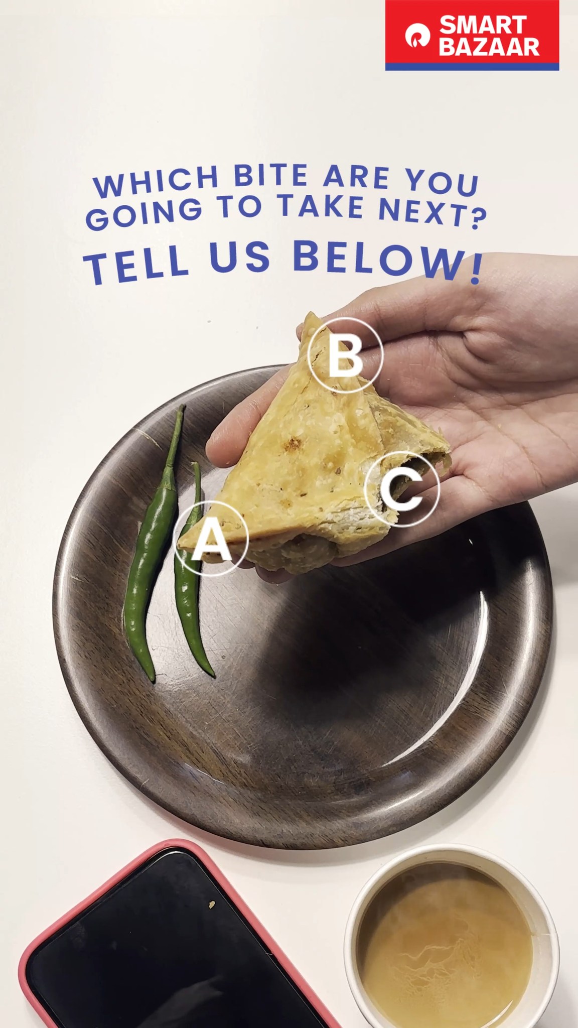 Which bite did you choose Tell us below. SMARTBazaar Poll