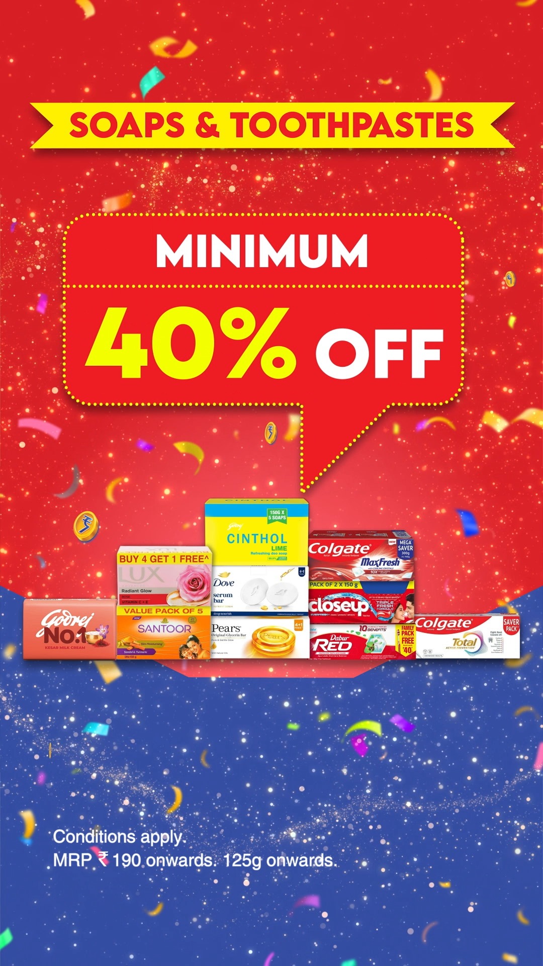 SMART Bazaar Full Paisa Vasool Sale mein Soap Toothpaste pe minimum 40 OFF