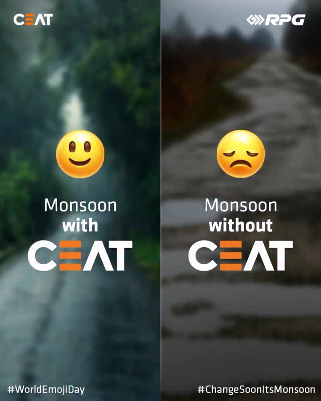  EmojiDay Bumpy rides Slippery turns With CEAT, youre always in control. Without CEAT Well... the emojis say it all