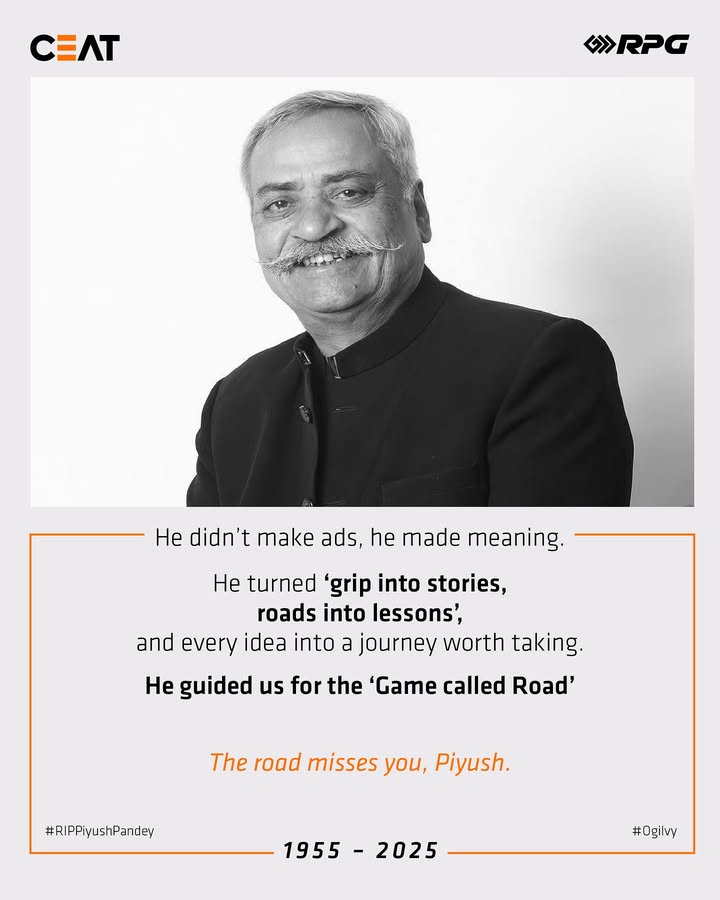 A mentor to many, a legend to all. Thank you for leaving a mark that lasts forever. RIPPiyushPandey Piyush Pandey, Indian Adman, Ogilvy, Advertising Legend, Ceat  A mentor to many, a legend to all. Thank you for leaving a mark that lasts forever
