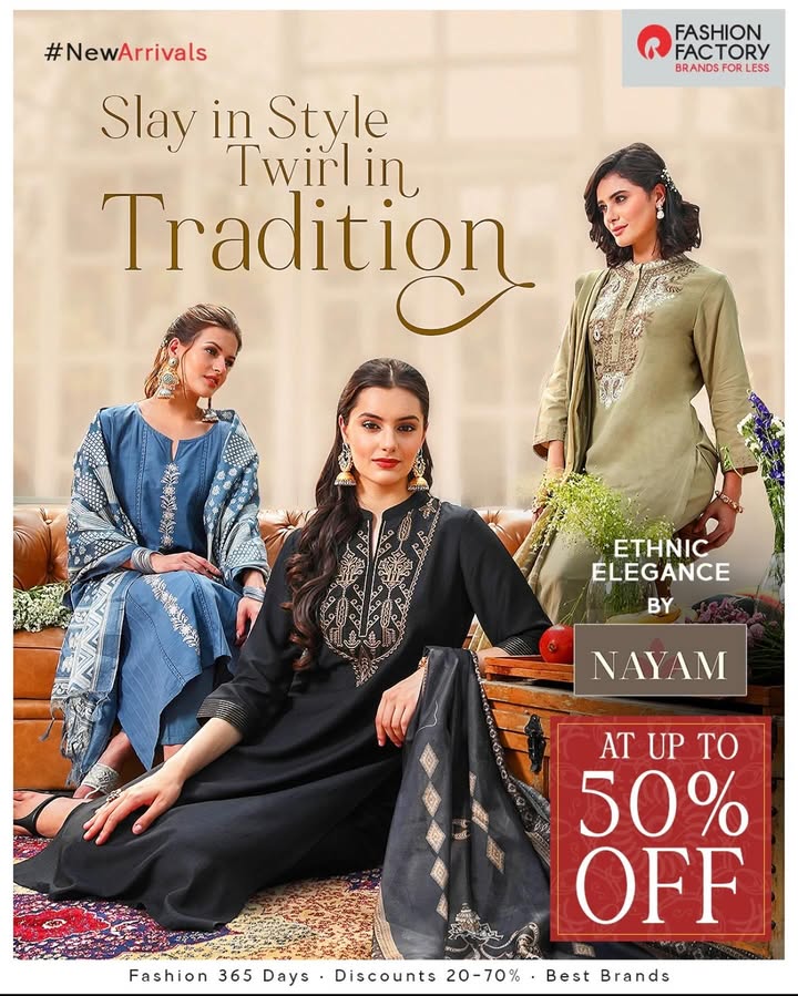 Ethnic fashions got a new address at Fashion Factory. Get up to 50 off on our new arrivals by Nayam. Visit our nearest store now Ethnic fashions got a new address at Fashion Factory. Get up to 50 off on our new arrivals by Nayam