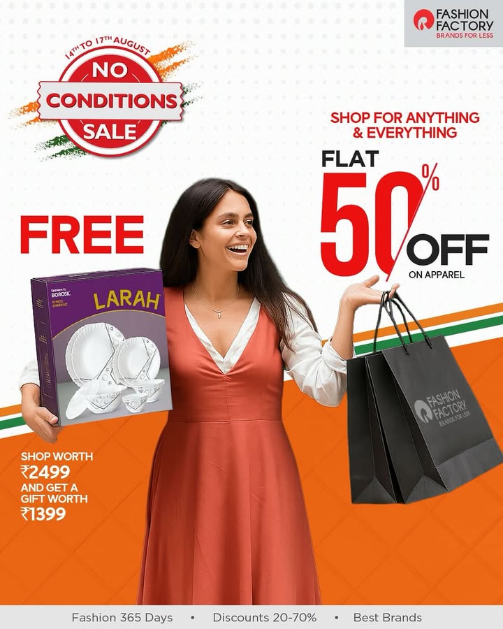 Big Breaking Serious half price deals ahead Flat 50 OFF. No conditions attached. Your closets about to level up. Sale goes live on 14th August. Shop apparel for 2499 and get a free borosil dinner set worth 1399. T Cs apply Big Breaking Serious half price deals ahead Flat 50 OFF. No conditions attached. Your closets about to level up