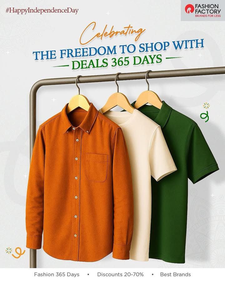 Freedom looks good on you. Especially when its dressed in branded deals 365 days. Happy Independence Day Visit our nearest store Freedom looks good on you. Especially when its dressed in branded deals 365 days