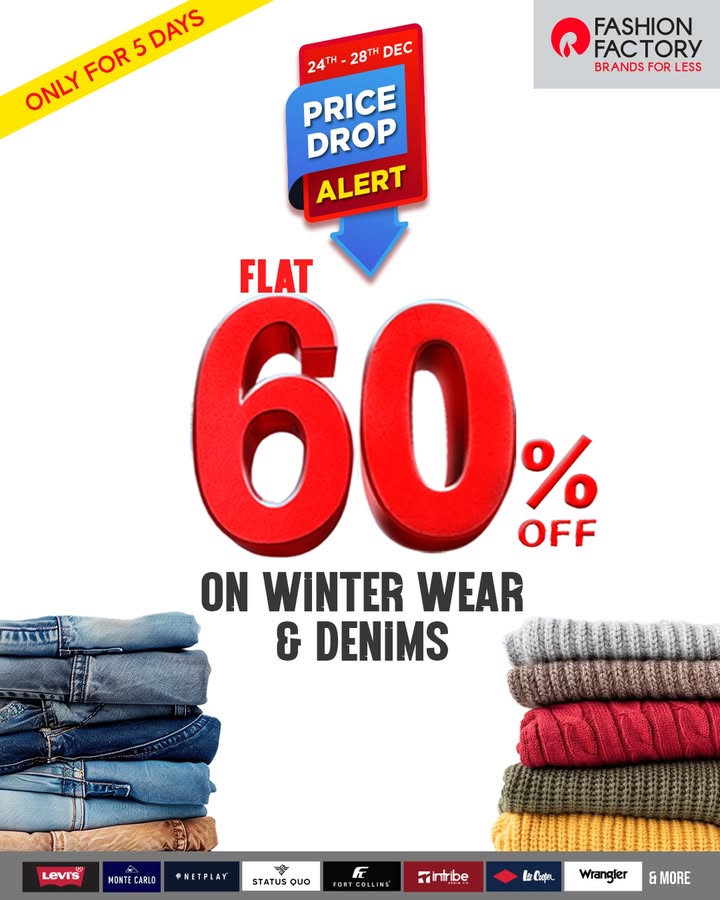 An offer you just cant refuse Walk into our store today walk out with Flat 60 Off on Winter Wear Denims