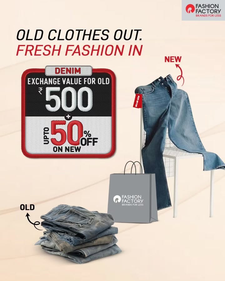 Your old clothes called. They want an upgrade. Exchange your old fits for branded styles at Fashion Factory