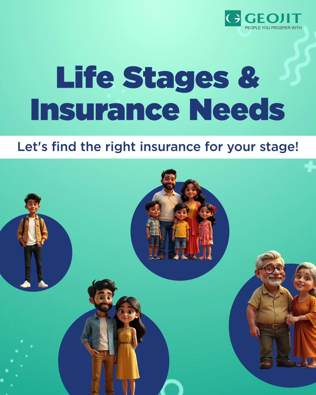 As life evolves, so do your insurance needs