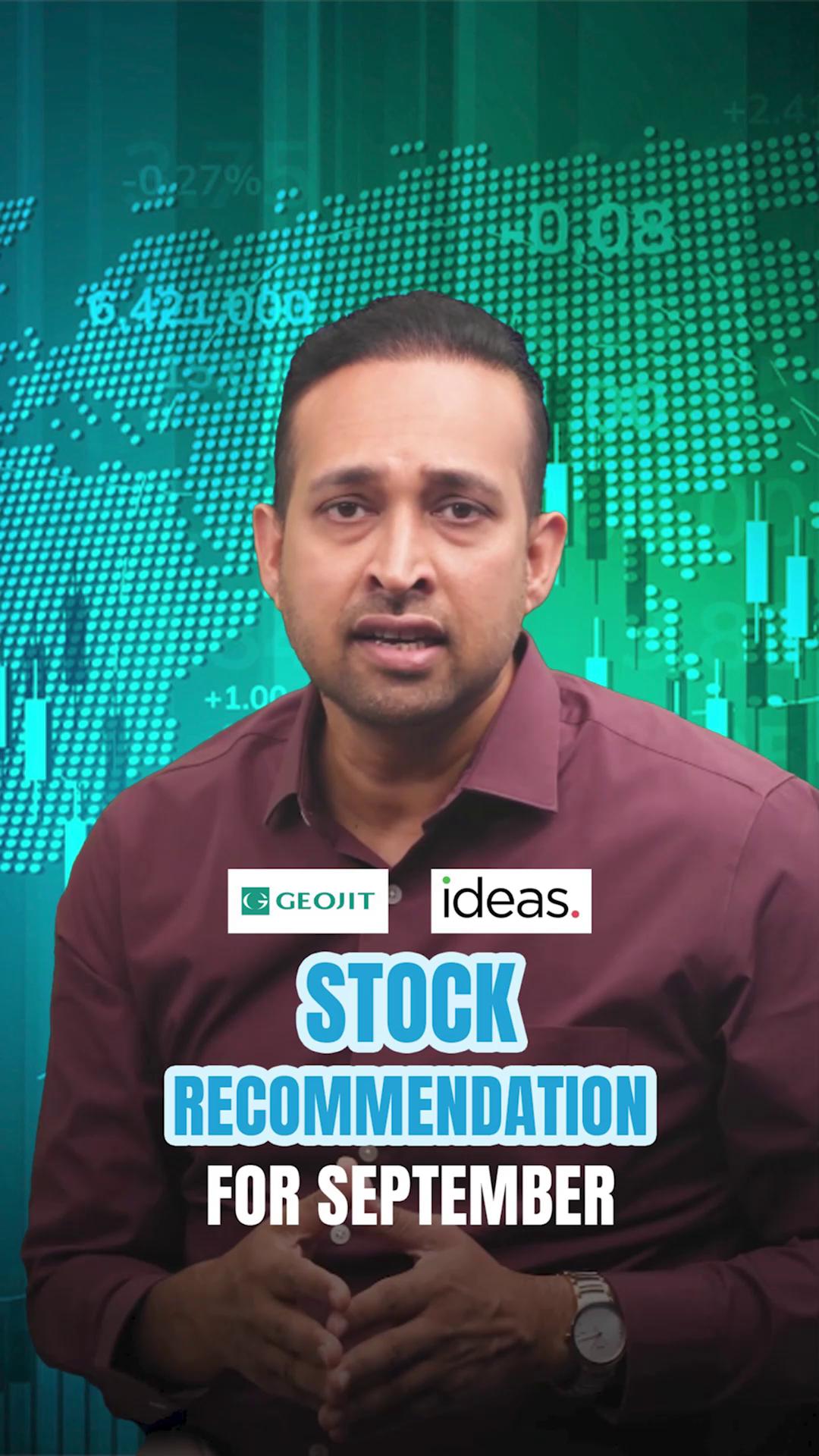  Geojit IDEAS September Stock Picks