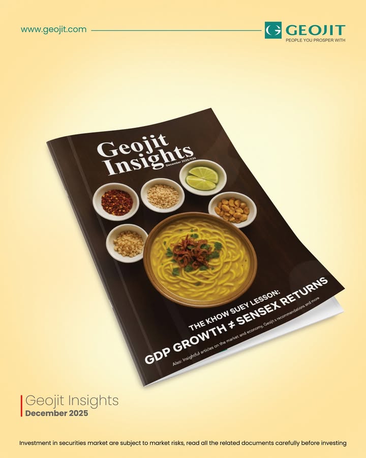 Looking for relevant market insights, expert views, and timely recommendations Geojit Insights December 2025 is now av...