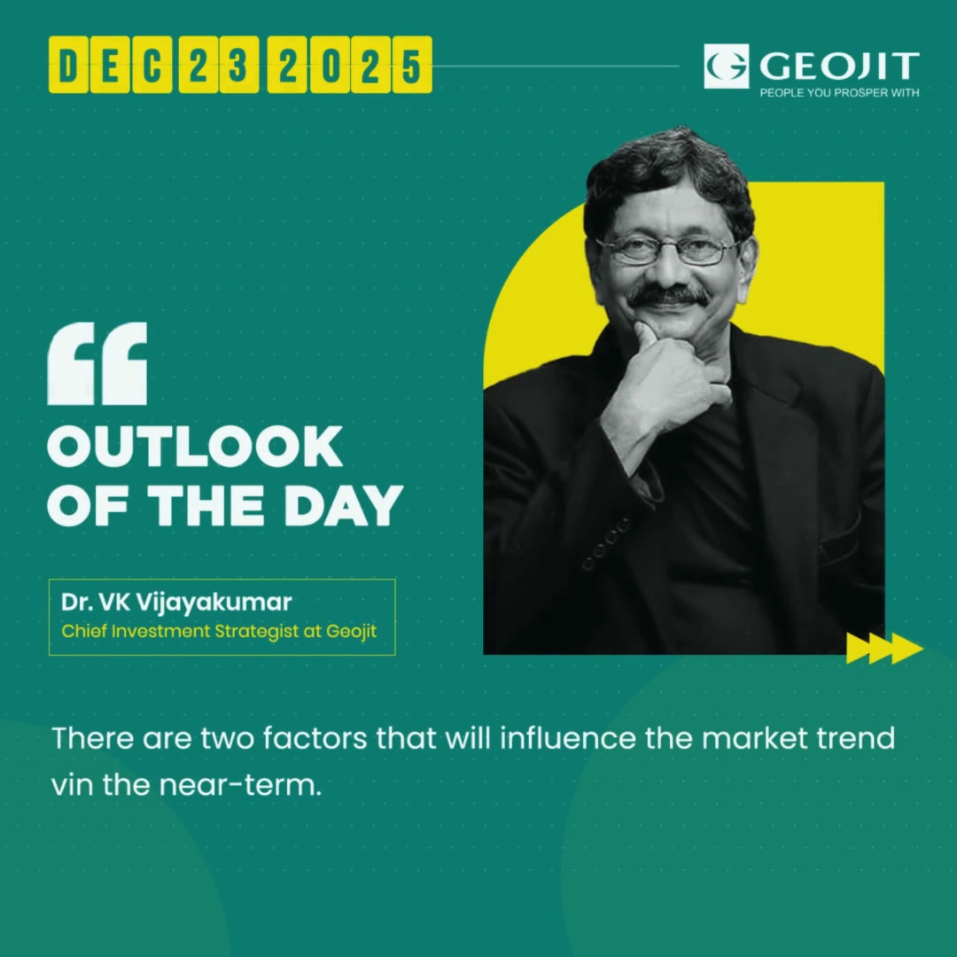  There are two factors that will influence the market trend in the near term