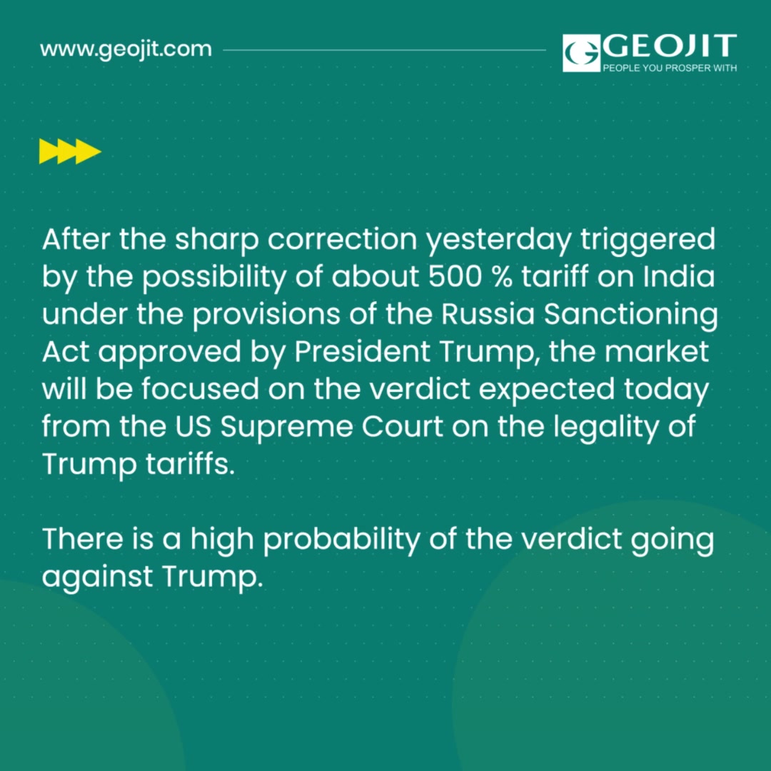  After the sharp correction yesterday triggered by the possibility of about 500 tariff on India under the provisions o...