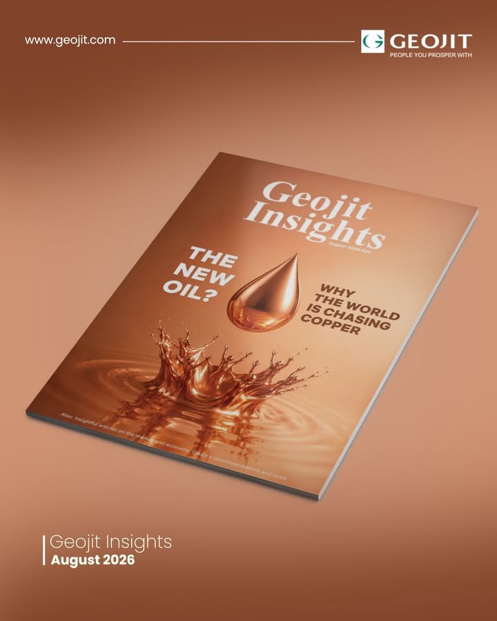 Looking for market insights, expert views, and timely investment recommendations Geojit Insights August 2026 is here, ...