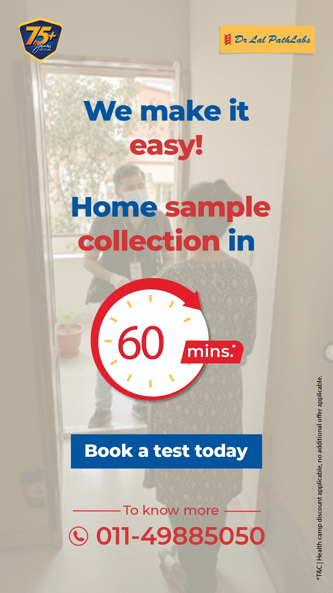 Busy day Well come to you. Book your test and get a sample collection in 60 minutes