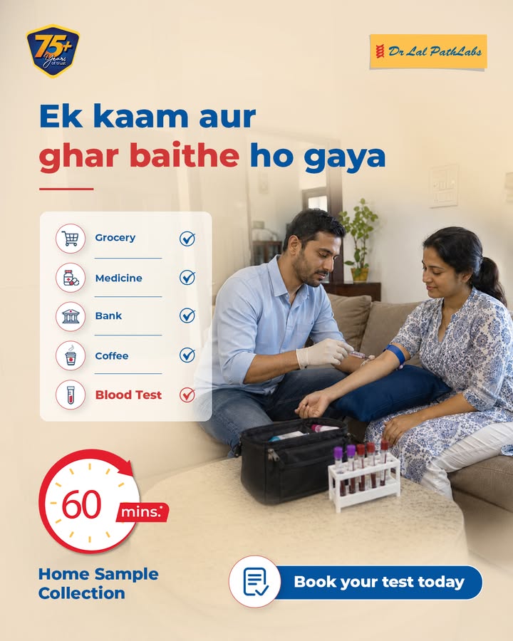 With Dr Lal PathLabs Home Sample Collection, a trained phlebotomist can reach your doorstep within 60 minutes, so you can g...