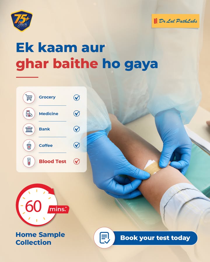 With Dr Lal PathLabs Home Sample Collection, a trained phlebotomist can reach your doorstep within 60 minutes, so you can g...