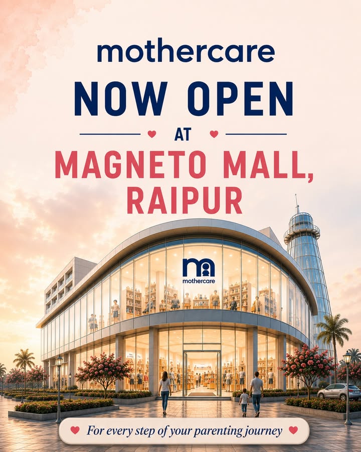 Raipur, were here Fashion, baby gear, personal care and more All under one roof Mothercare now open ...