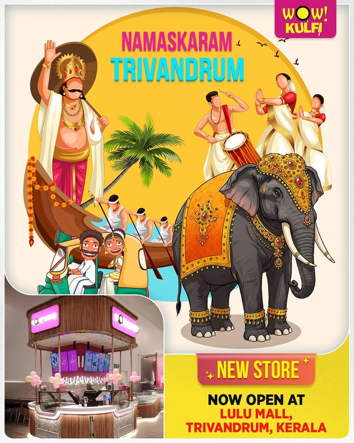 Namaskaram Trivandrum Get ready to chill with happiness because Wow Kulfi is now open at Lulu Mall, Trivandrum ...