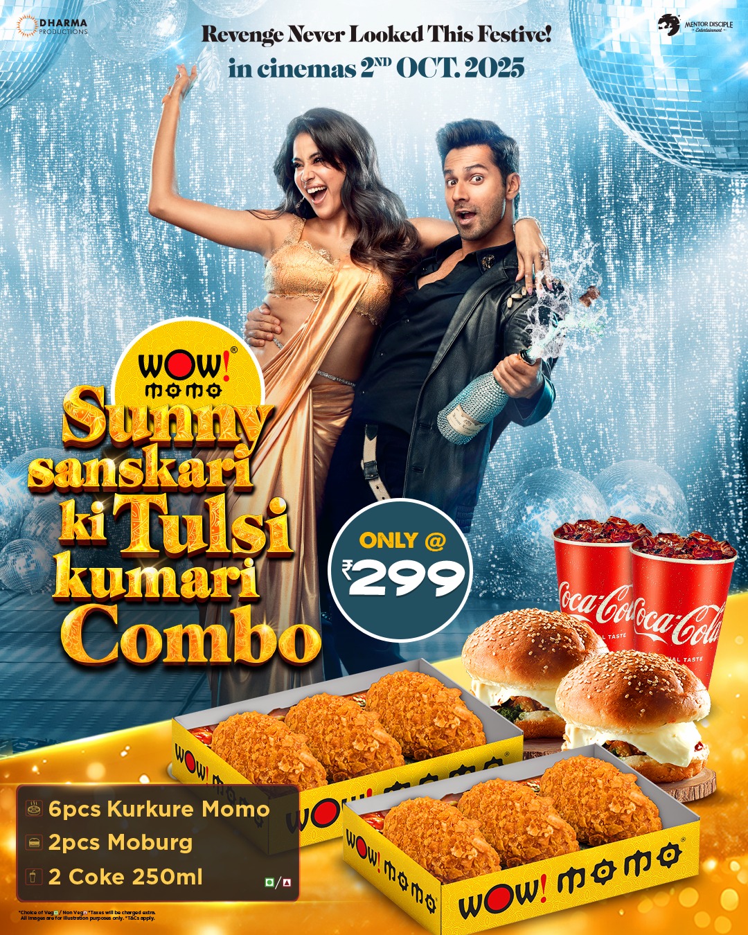 Sunny Tulsi are here to make every moment Wow That s why Wow Momo brings you the perfect filmy feast the Sunny Sanskar...
