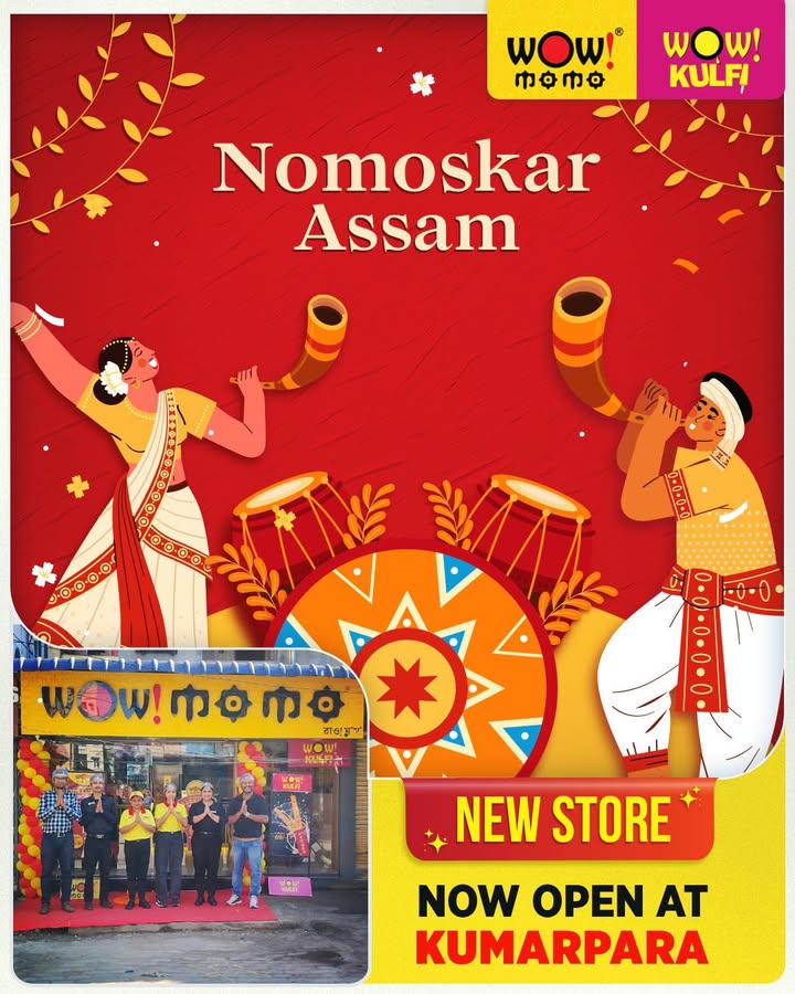 Nomoskar Assam Get ready to say Wow We are thrilled to announce that Wow Momo, Wow Kulfi are now serving at...
