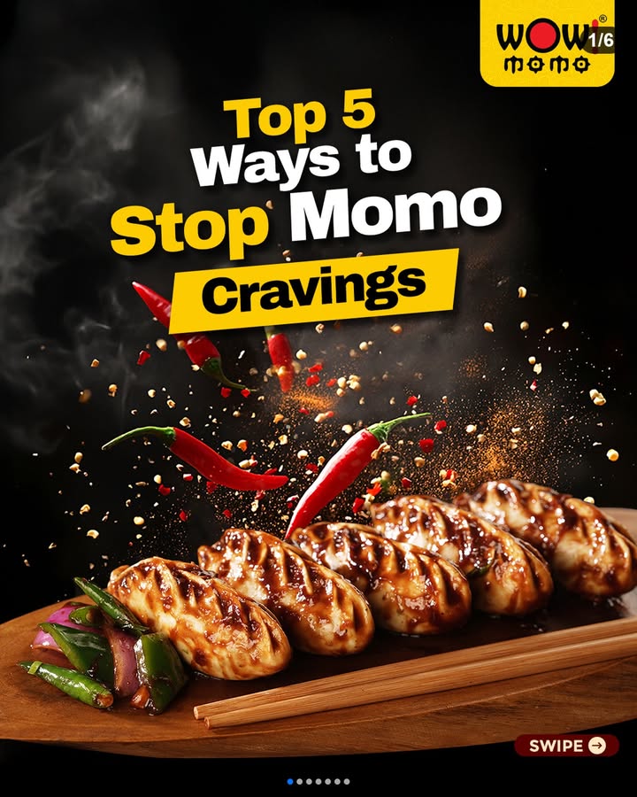 . . . You swiped Gotcha April Fools But momo cravings are no joke 