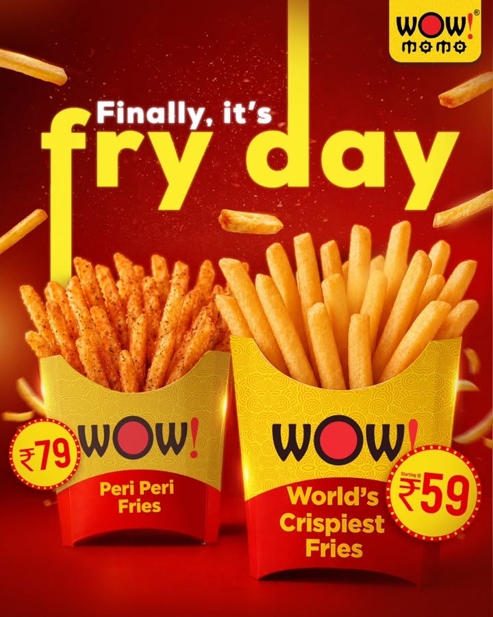 Friday is meant to be Fry day WorldsCrispestFries WowMomo FryDay foryou explore