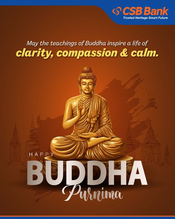 On this sacred Buddha Purnima, may the light of Buddha s teachings guide you toward clarity, compassion, and calm