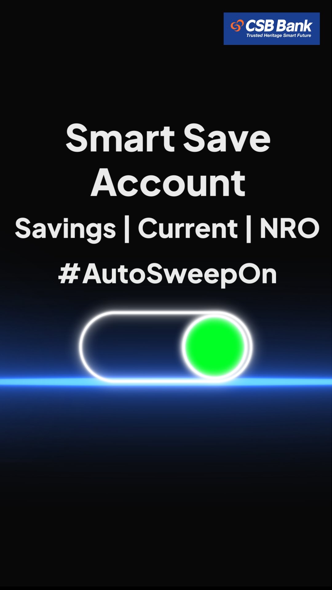 Dont just keep money in your account. Make it work with a Smart Save Account and earn more automatically