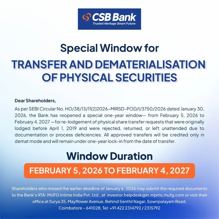 Attention Shareholders CSB Bank has opened a special window for Transfer and Dematerialisation of Physical Securities as p...