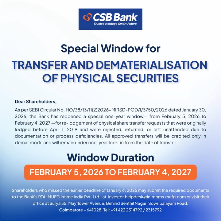Attention Shareholders CSB Bank has opened a special window for Transfer and Dematerialisation of Physical Securities as pe...