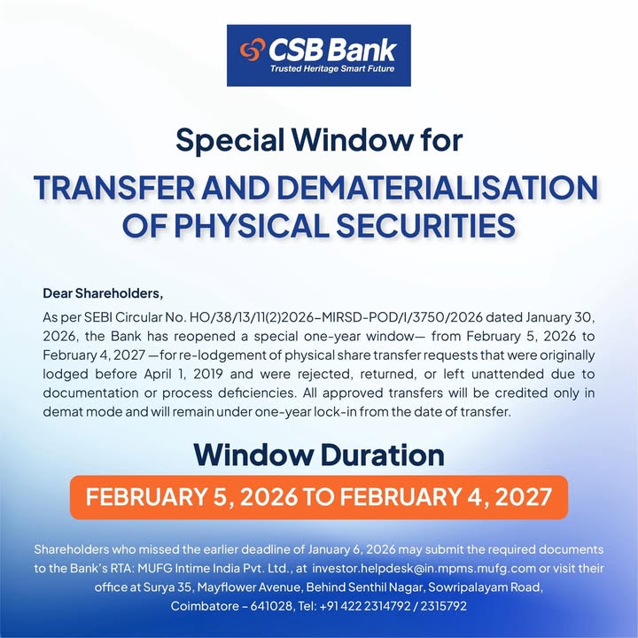 Attention Shareholders CSB Bank has opened a special window for Transfer and Dematerialisation of Physical Securities as pe...