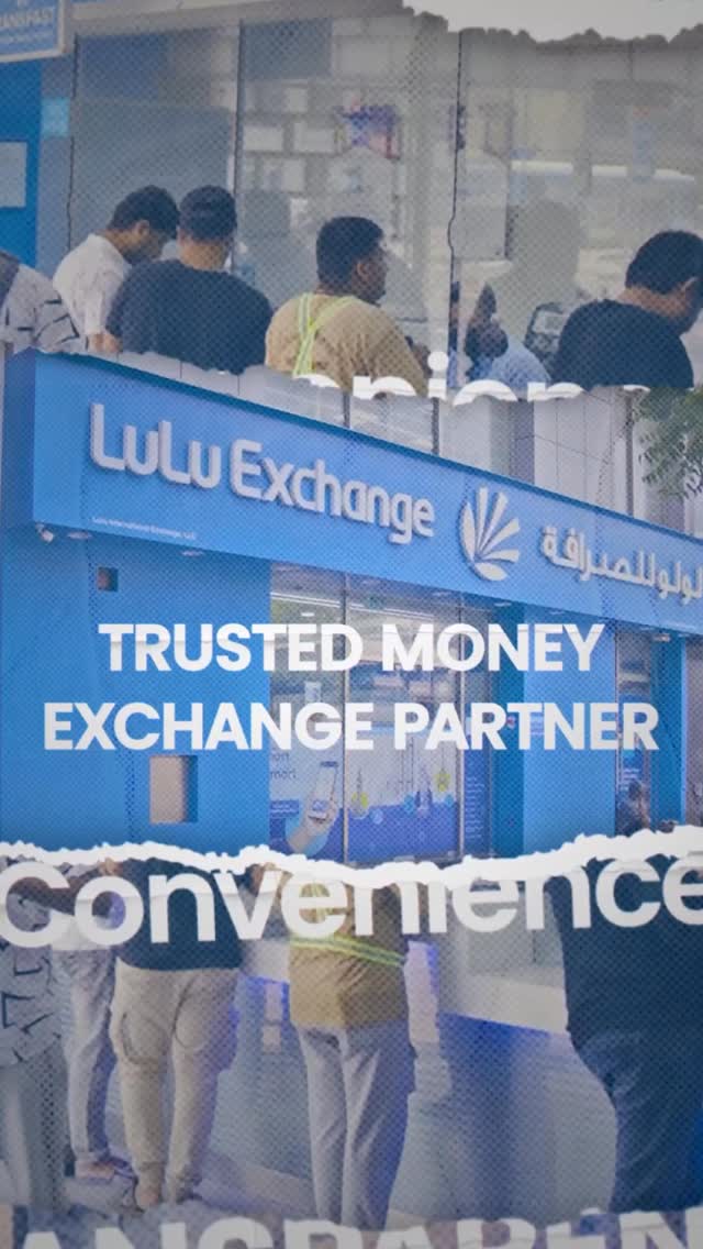 Make every transaction safe, simple, and transparent. Visit your nearest Lulu Exchange today.