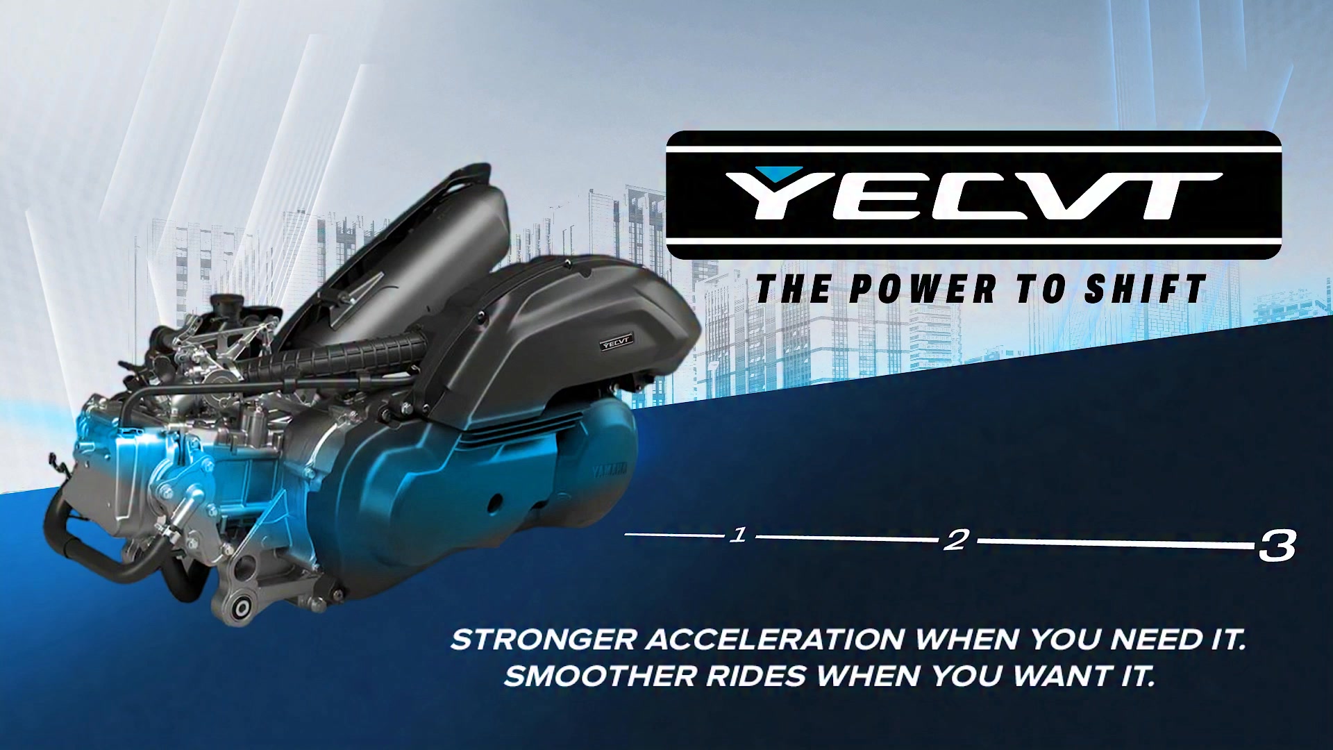 Stronger acceleration when you need it. Smoother rides when you want it