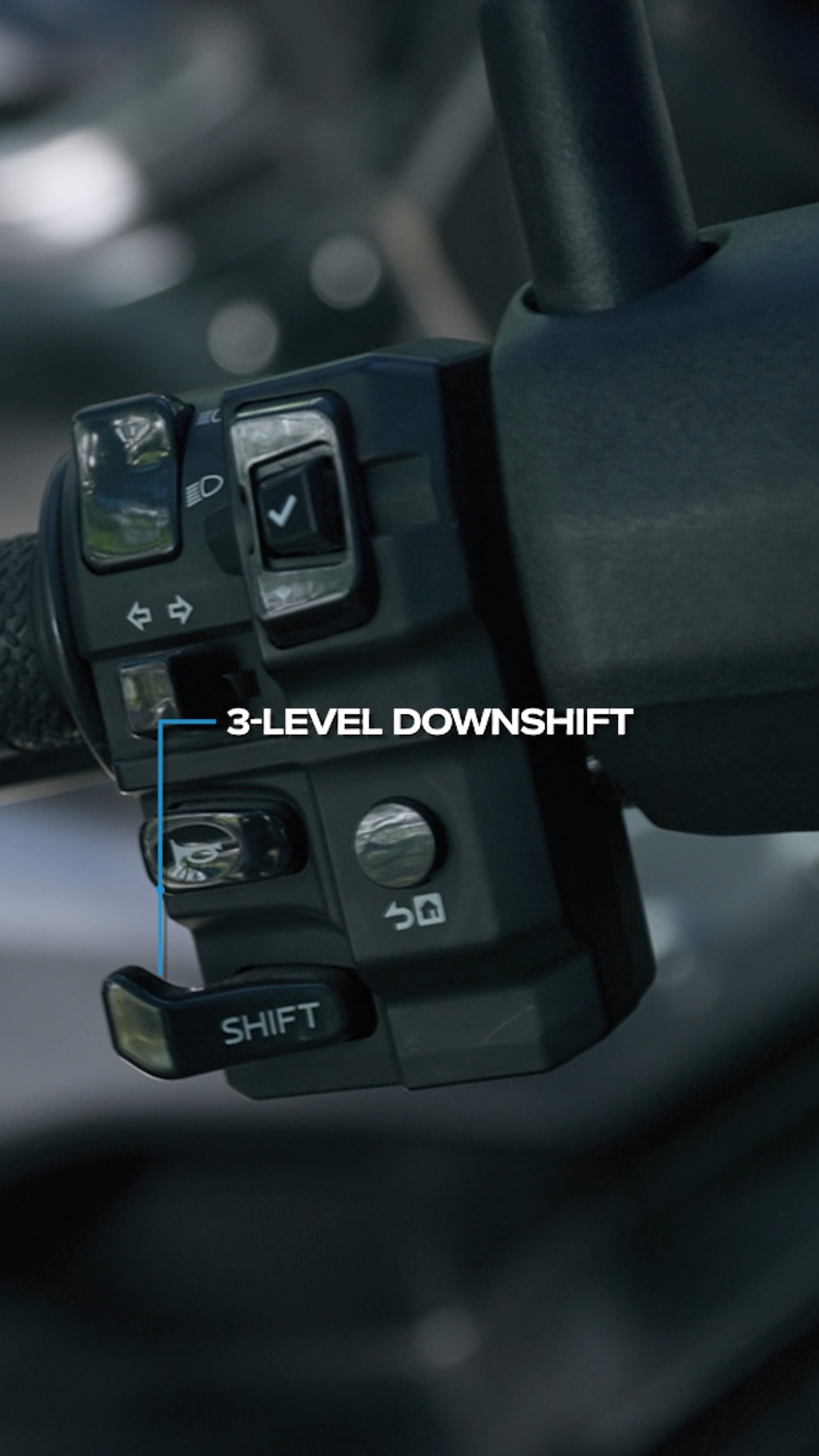 Every shift. Every mode. All in your left hand. Upshift, downshift, ride mode, right at your thumb and never off your focus