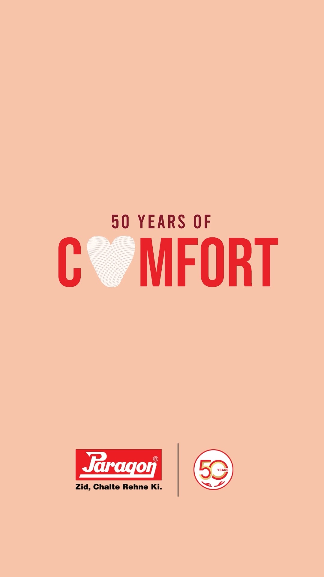 For 50 years, weve walked every step with you. Cushioning dreams, softening journeys and making every path feel right