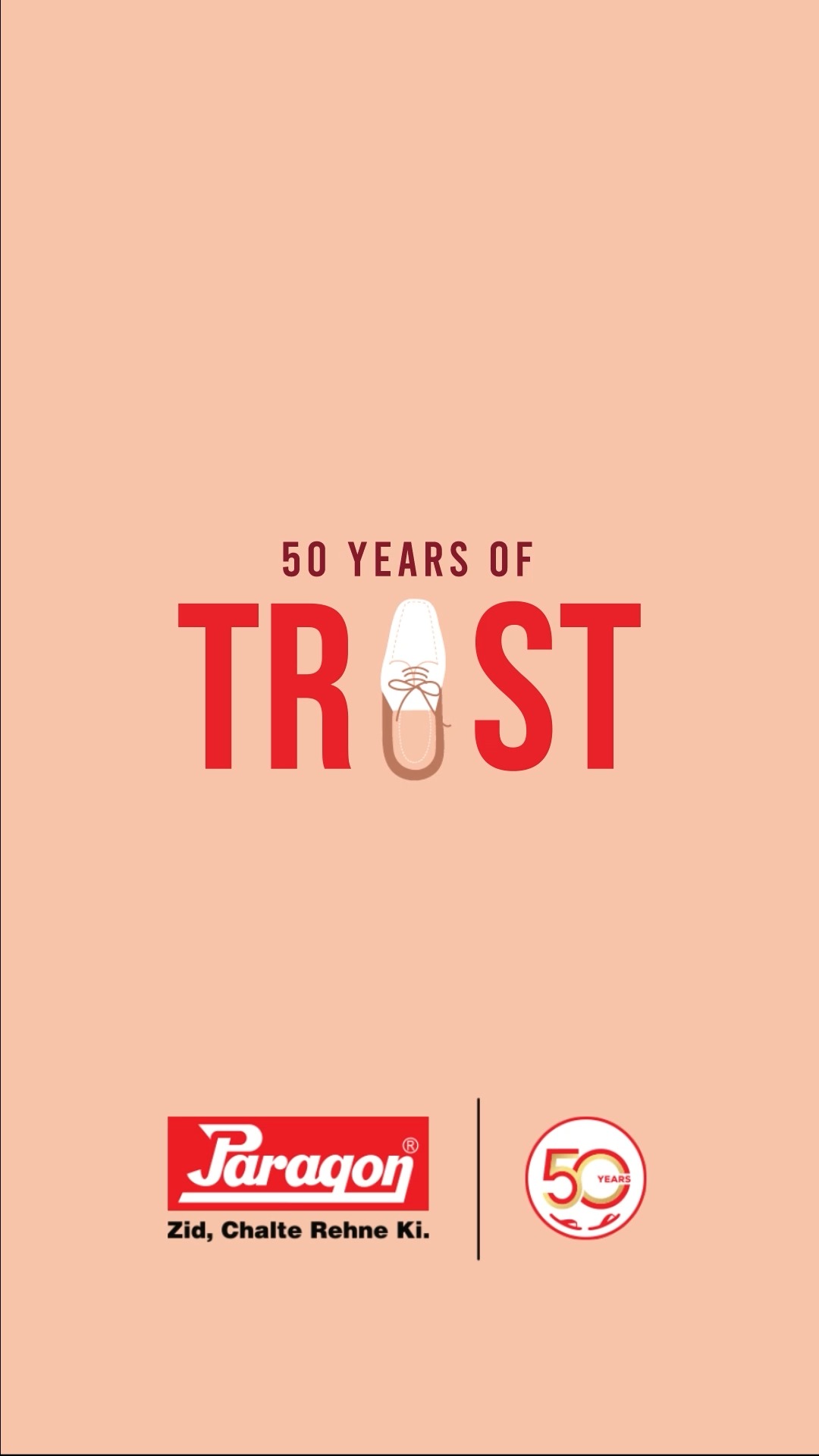 For 50 years, weve earned our place not just on your feet, but in your faith