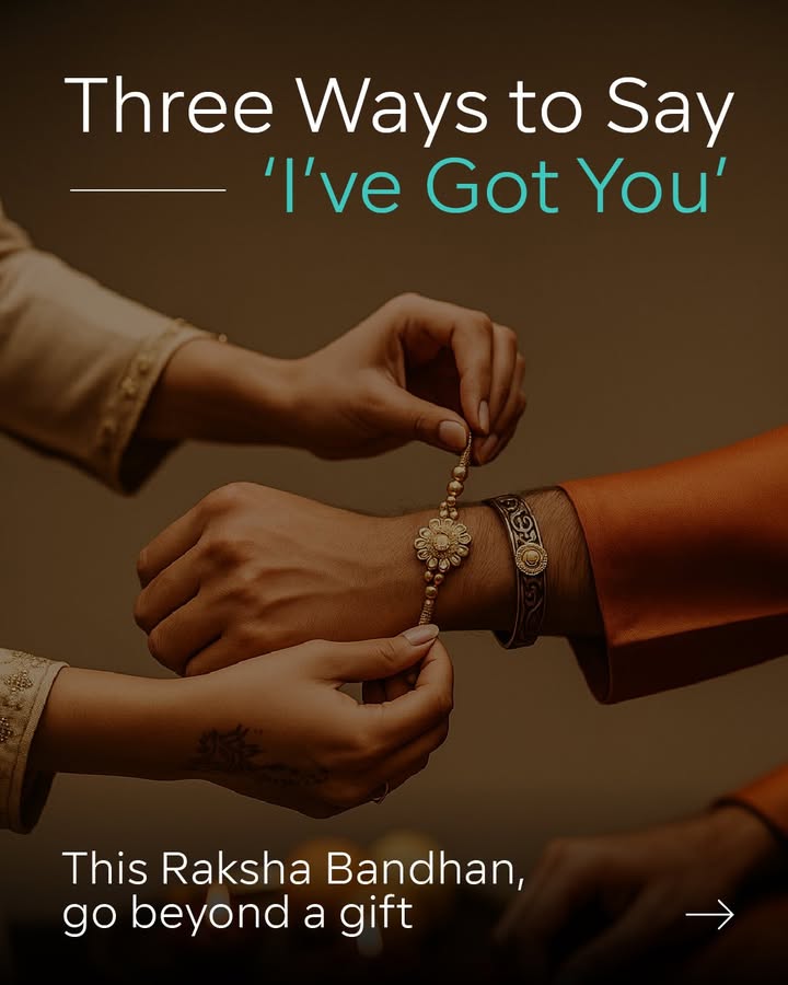 This Raksha Bandhan, celebrate the bond thats always been there in every shared bite, every quiet gesture, every Ive got ...