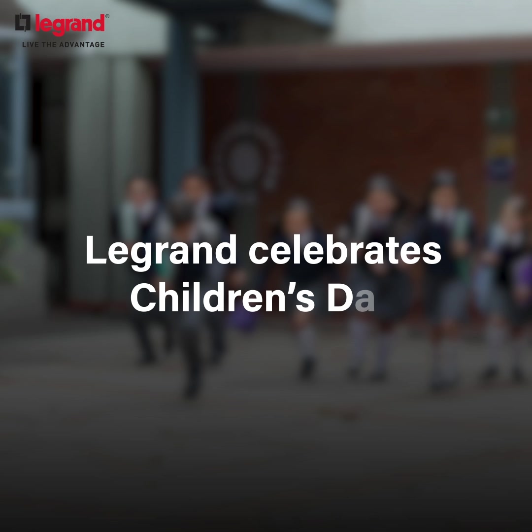 We innovate because we never stop seeing the world with childlike wonder. Legrand wishes you a Happy Childrens Day