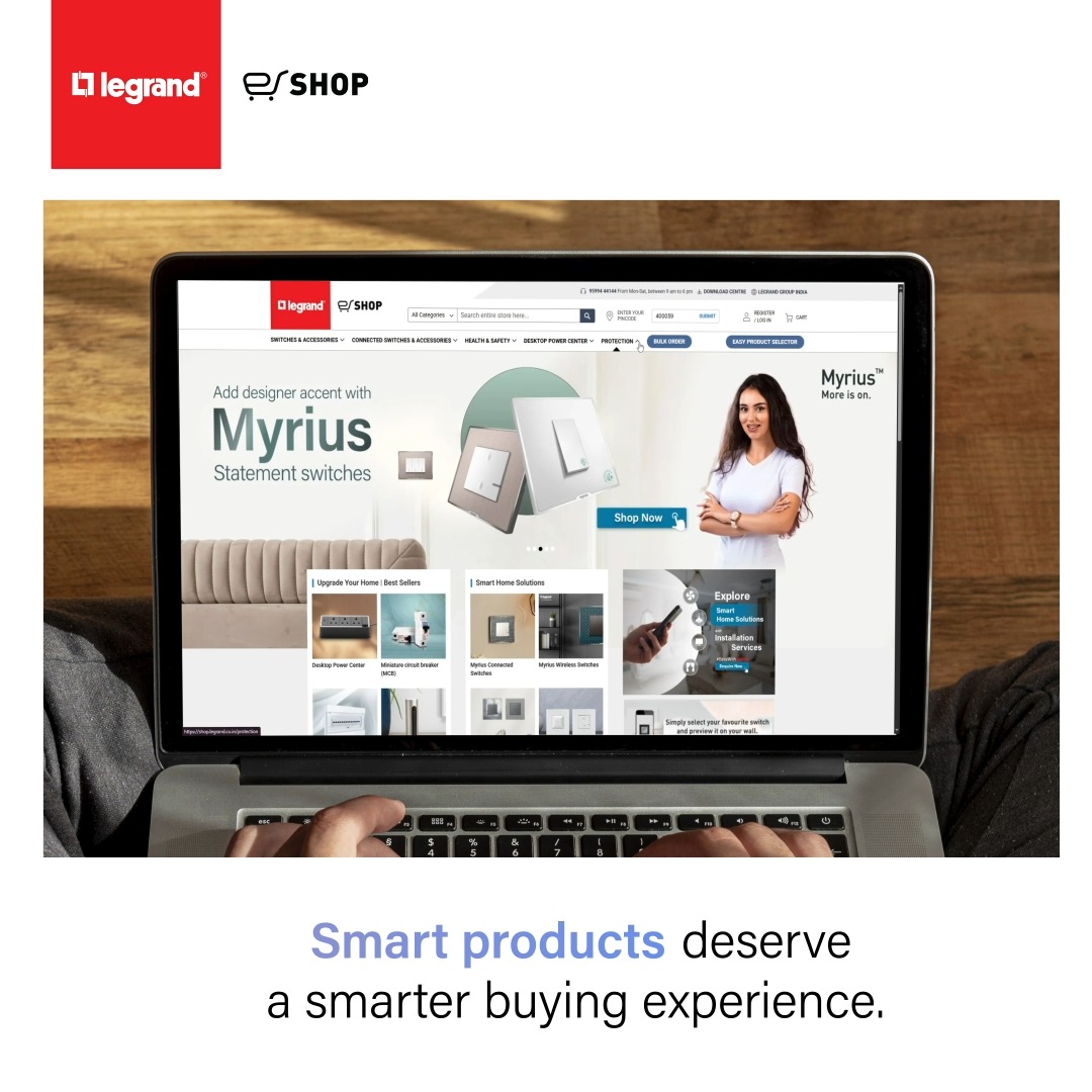 Legrand Eshop brings our trusted products directly to your doorstep, with a seamless and hassle free shopping experience