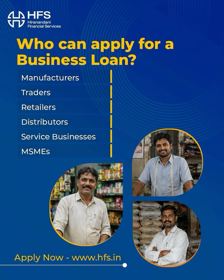 Whether youre a manufacturer, trader, retailer, or a service provider a Business Loan from HFS is built to support the w...