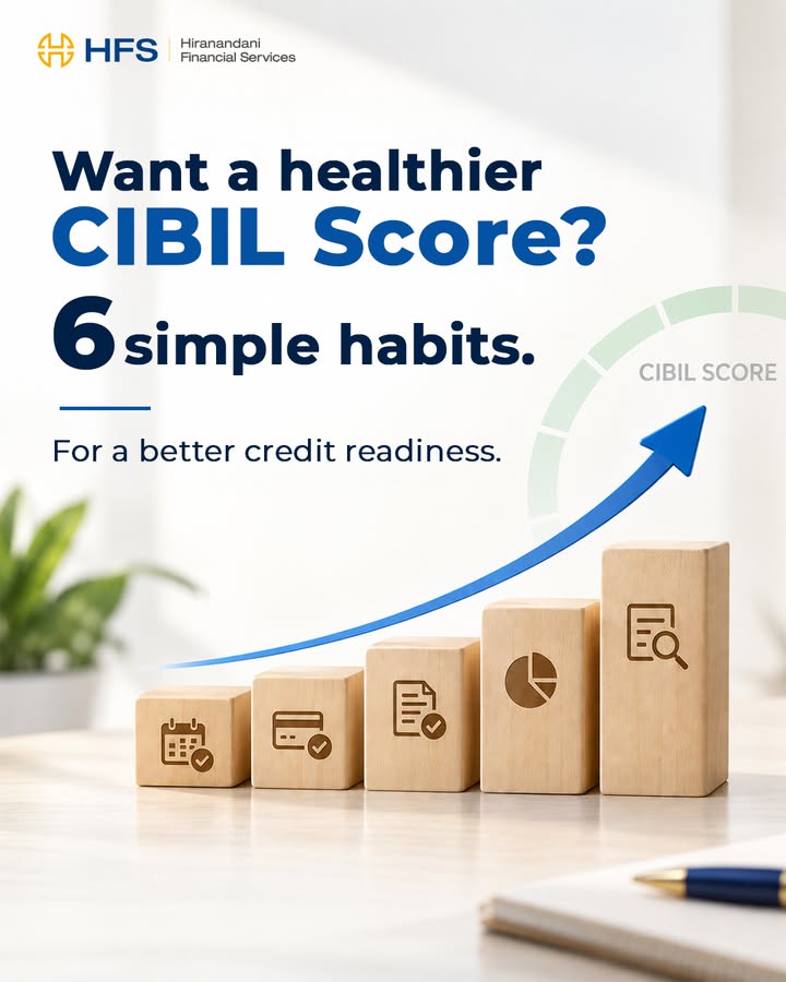 A healthy CIBIL Score is built one good credit habit at a time. Pay on time. Keep your credit usage in check