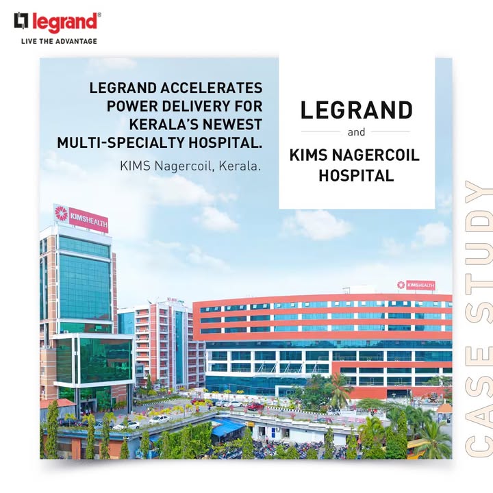 Legrand enabled the on time commissioning of KIMS Nagercoils 210 bed multi specialty hospital by delivering fast tracked swi...