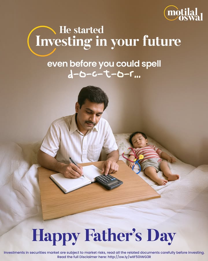 He started planning your dreams before you even dreamed them. Celebrate the man who invested in your future before you knew the word. HappyFathersDay MotilalOswal He started planning your dreams before you even dreamed them