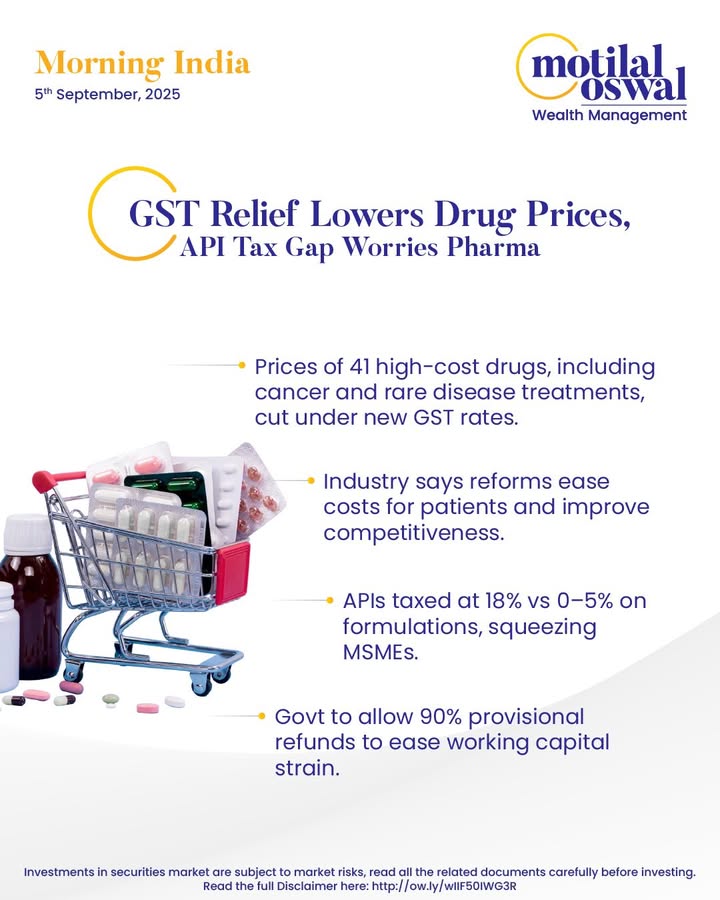  MorningIndia Your daily News tracker GST Relief Lowers Drug Prices l, API Tax Gap worries Pharma State Run...