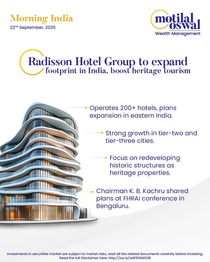 MorningIndia Your daily News tracker Radisson Hotel Group to expand footprint in India, boost heritage tourism...
