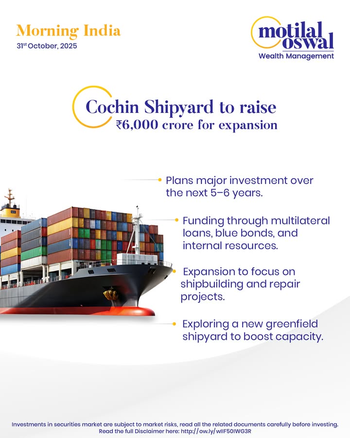  MorningIndia Your daily News tracker Cochin Shipyard to raise 6,000 crore for expansion Dabur launches ...