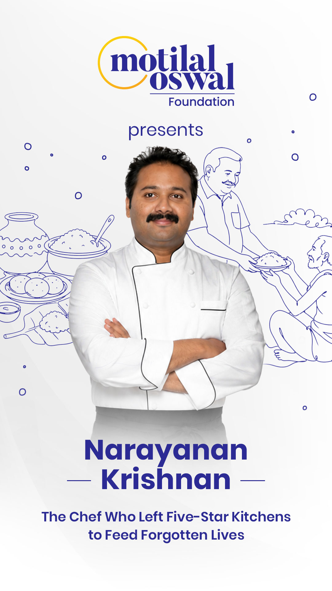 Some chase success across the world. Narayanan Krishnan chose to stay back and serve those forgotten on its streets