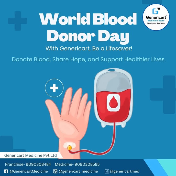  World Blood Donation Day With Genericart, Be A Lifesaver Your One Small Step Of Donating Blood Can Be A Gia...