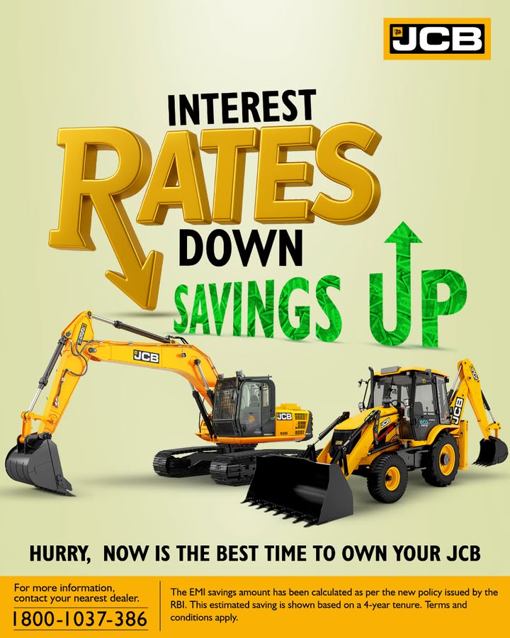 The RBIs recent policy rate cut has made it the perfect time to purchase a JCB Backhoe or Excavator. Enjoy lower interest rates, reduced EMIs, and more savings. Dont miss out, book your JCB today. T C apply The RBIs recent policy rate cut has made it the perfect time to purchase a JCB Backhoe or Excavator